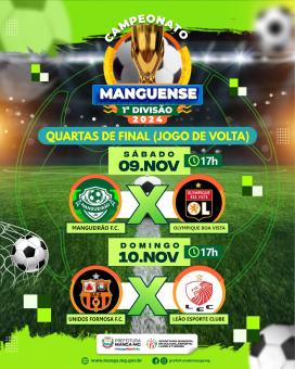  CAMPEONATO MANGUENSE 1ª DIVISÃO 2024 - QUARTAS DE FINAL