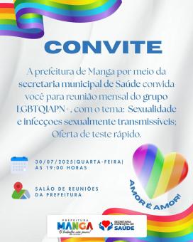 CONVITE: REUNIÃO MENSAL DO GRUPO LGBTQIAPN+ ACONTECE DIA 30 DE JULHO CONVITE: REUNIÃO MENSAL DO GRUPO LGBTQIAPN+ ACONTECE DIA 30 DE JULHO