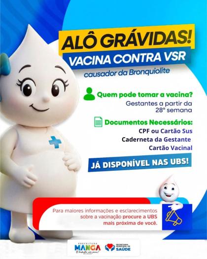  ALÔ, GRÁVIDAS! ATENÇÃO À SUA SAÚDE E À SAÚDE DO SEU BEBÊ  A Prefeitura de Manga, por meio da Secret